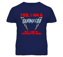 Yes I Am A Yardmaster  Funny Powers T Shirt
