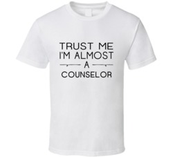 Counselor Trust Me Occupation T Shirt