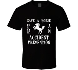 Accident Prevention Officer Save A Horse Occupation T Shirt