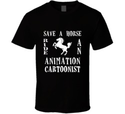 Animation Cartoonist Save A Horse Occupation T Shirt
