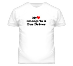 My Heart Belongs To A Bus Driver Funny T Shirt