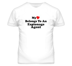My Heart Belongs To An Espionage Agent Funny T Shirt