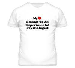 My Heart Belongs To An Experimental Psychologist Funny T Shirt