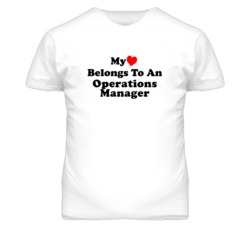 My Heart Belongs To An Operations Manager Funny T Shirt