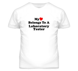 My Heart Belongs To A Laboratory Tester Funny T Shirt