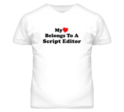My Heart Belongs To A Script Editor Funny T Shirt