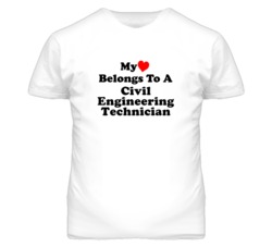 My Heart Belongs To A Civil Engineering Technician Funny T Shirt