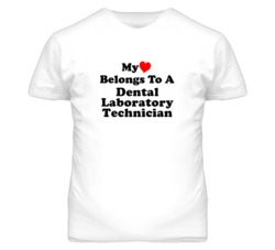 My Heart Belongs To A Dental Laboratory Technician Funny T Shirt