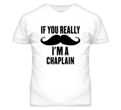 If You Really Moustache I'm A Chaplain  Funny T Shirt