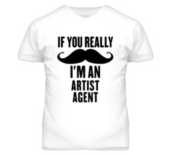 If You Really Moustache I'm An Artist Agent Funny T Shirt