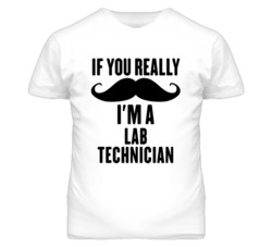 If You Really Moustache I'm A Lab Technician Funny T Shirt