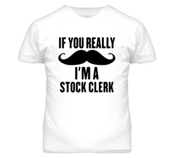 If You Really Moustache I'm A Stock Clerk Funny T Shirt