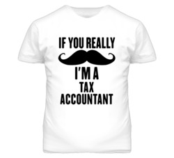 If You Really Moustache I'm A Tax Accountant Funny T Shirt