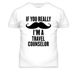 If You Really Moustache I'm A Travel Counselor Funny T Shirt
