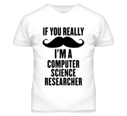 If You Really Moustache I'm A Computer Science Researcher Funny T Shir