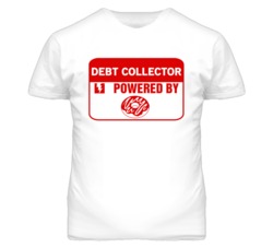 Debt Collectors Fueled by Donuts Occupations T Shirt
