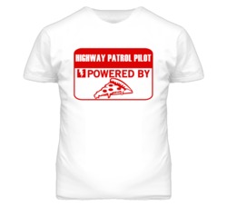 Highway Patrol Pilots Powered by Pizza Occupations T Shirt