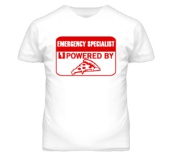 Emergency Specialists Powered by Pizza Occupations T Shirt