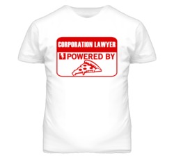 Corporation Lawyers Powered by Pizza Occupations T Shirt