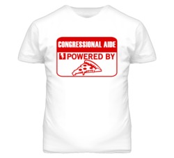 Congressional Aides Powered by Pizza Occupations T Shirt