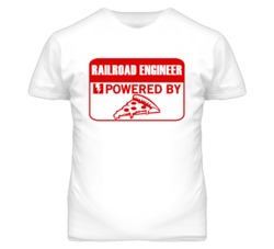 Railroad Engineers Powered by Pizza Occupations T Shirt