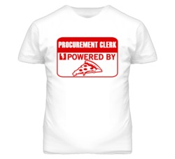 Procurement Clerks Powered by Pizza Occupations T Shirt