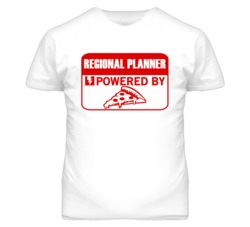 Regional Planners Powered by Pizza Occupations T Shirt