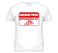Railroad Polices Powered by Pizza Occupations T Shirt