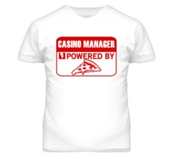Casino Managers Powered by Pizza Occupations T Shirt