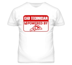 CAD Technicians Powered by Pizza Occupations T Shirt
