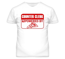 Counter Clerk Powered By Pizza Occupation T Shirt