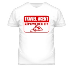 Travel Agent Powered By Pizza Occupation T Shirt