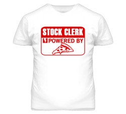 Stock Clerk Powered By Pizza Occupation T Shirt