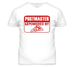 Postmaster Powered By Pizza Occupation T Shirt