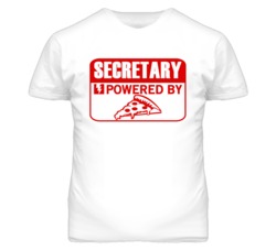 Secretary Powered By Pizza Occupation T Shirt