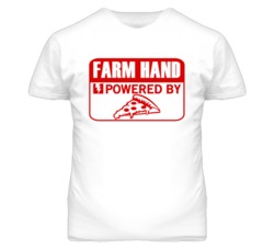 Farm Hand Powered By Pizza Occupation T Shirt