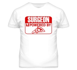 Surgeon Powered By Pizza Occupation T Shirt