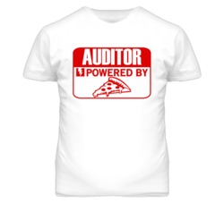 Auditor Powered By Pizza Occupation T Shirt