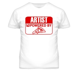 Artist Powered By Pizza Occupation T Shirt