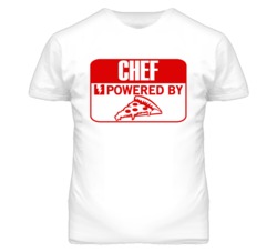 Chef Powered By Pizza Occupation T Shirt