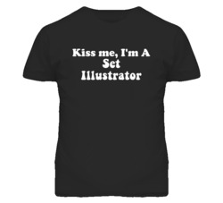 Kiss Me I'm A Set Illustrator Funny Occupation T Shirt
