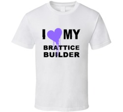 Brattice Builder I Heart My Occupation T Shirts