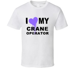 Crane Operator I Heart My Occupation T Shirts