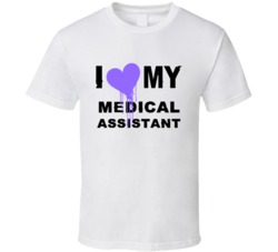Medical Assistant I Heart My Occupation T Shirts