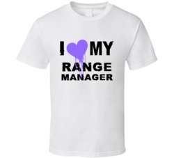 Range Manager I Heart My Occupation T Shirts