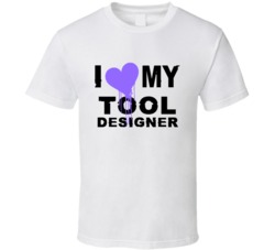 Tool Designer I Heart My Occupation T Shirts