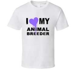 Animal Breeder  I Heart My Occupation T Shirts