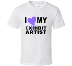 Exhibit Artist  I Heart My Occupation T Shirts