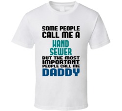 Hand Sewer Some People Call Me Occupation T Shirt