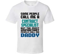 Contract Specialist Some People Call Me Occupation T Shirt